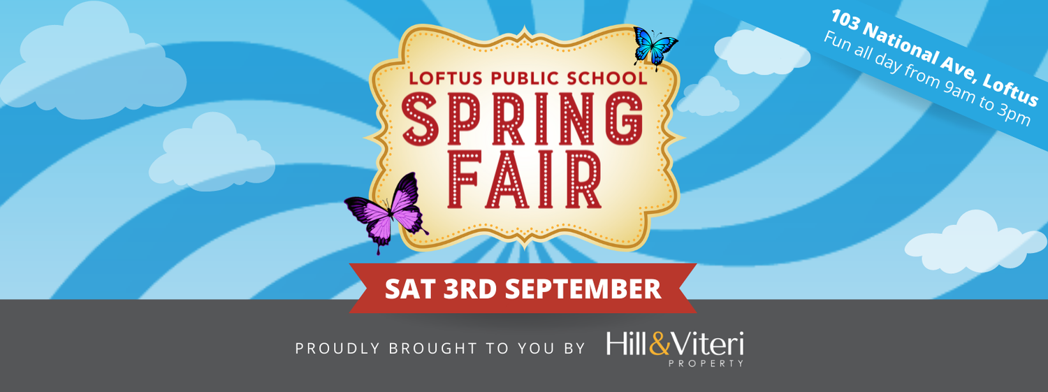 Banner with logo for the Loftus Public School Spring Fair. The logo is a mustard yellow gradient with bold red text in the centre. Behind the logo is a blue swirl patterns with clouds and a purple butterfly overlays where the logo and background connect